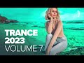 TRANCE 2023 VOL. 7 [FULL ALBUM]