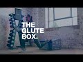 Escape Glute Box Powered by GluteBuilder