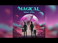 Cloudchord & Jeff Pierre - Magical 🔮 [Official Audio]