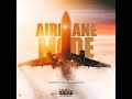 Young Nyke - AirPlane Mode Feat Peezii2real