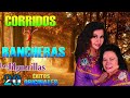 Las Jilguerillas Solo Éxitos - Corridos y Rancheras Viejitas - 20 Exitos Inmortales || Mix Vol.1||