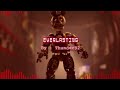 Everlasting - Vs. FNAF 3 OST