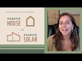 Passive Solar House Design:  Resilient Building Design Principles for Climate Extremes
