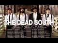 The Dead South Songs Playlist [FULL ALBUM] In Hell I'll Be In Good Company, Spaghetti, Broken Cowboy