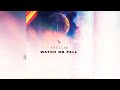Stellar - Watch Me Fall