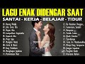 Lagu Enak Didengar Saat Santai Dan Kerja - Lagu Pop Hits Indonesia Tahun 2000an