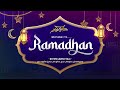 video intro Marhaban ya Ramadan 2024  Part 1