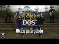 Los Dos de Tamaulipas - MEJORES ÉXITOS MIX 2021