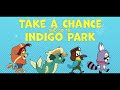 Take a Chance [Indigo Park Song] [xXtha Original]