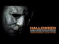 John & Cody Carpenter, Daniel Davies - Halloween (2018) - Theme [Extended by Gilles Nuytens]