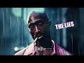 2Pac - The Lies | 2024