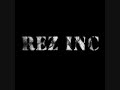 rez inc - not pretending (knowledge, blu, big nic)