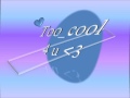 Too cool 4 u (slow version)