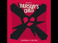 TOMORROW X TOGETHER - Thursday's Child has far to go (Instrumental)