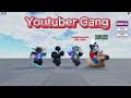 Youtuber Gang