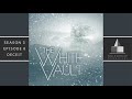 The White Vault | Season 3 | Ep. 8 | Deceit