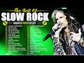 Slow Rock Ballads 70s 80s 90s - Aerosmith, Led Zeppelin, Bon Jovi, U2, Eagles, Scorpion, White Lion