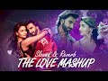 The Love Mashup 2023 😍 Romantic Love Mashup - Bollywood Mashup Love Songs 2023