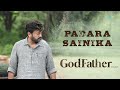 Padara Sainika - Audio Song | God Father | Megastar Chiranjeevi | Nayanthara | Thaman S | Mohan Raja