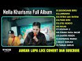 NELLA KHARISMA SELENDANG BIRU FULL ALBUM TERBARU || DANGDUT KOPLO TERBARU 2024 TANPA IKLAN