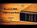 Word of GOD, Light to our Path