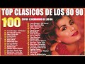 Retromix 80 y 90 En Inglés || Éxitos Memorables,Top Clasicos De Los 80 90 En Igles