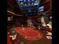 PokerStars VR Late night