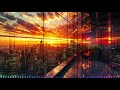 【Lofi】Chill City Sunset - Mellow Study Beats