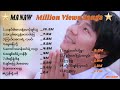 မနော Ma Naw - Million views songs on youtube