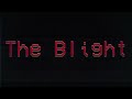 The Blight Lore (Guts & Blackpowder)