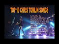 BEST OF CHRIS TOMLIN WORSHIP SONGS