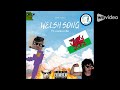 Welsh song ft. Cookiezilla and Purpleguy (Official Audio)