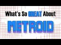 What's So Great About Metroid? - True Exploration