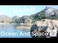 Oceans And Space - DJ Babyboi & DJ 3xB | RaveDJ
