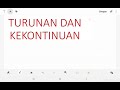 TURUNAN DAN KEKONTINUAN