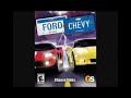 Ford vs Chevy ( ps2 game ) menu soundtrack EARRAPE