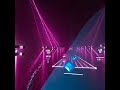 Lift Off Beat Saber OST Expert Plus Stillbeatingat54