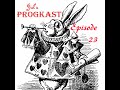 Jul's Progkast - 23