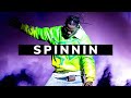 Spinnin (Prod. NaTu)