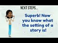 📖 What is a Setting? | Story Elements for Kids | Reading Comprehension