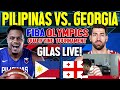 GILAS PILIPINAS VS GEORGIA | GILAS LIVE PLAY-BY-PLAY REACTION