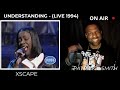 XSCAPE - UNDERSTANDING- (LIVE 1994) -REACTION VIDEO