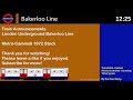 London Underground Bakerloo Line Train Announcement