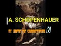 ARTHUR SCHOPENHAUER (EL ARTE DE SOBREVIVIR / 2/)