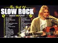 Bon Jovi, U2, Eagles, Aerosmith, Led Zeppelin, Scorpion, GNR, Eagles - Slow Rock Ballads 70s 80s 90s
