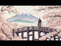 【Work BGM】Japanese Style Music / Samurai Cherry Blossoms【Study & Work】