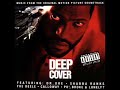 Deep Cover - Snoop Dogg & Dr.Dre