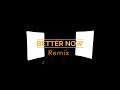 Lil sauce-BETTER NOW REMIX(official music audio)#rap #music