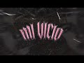 Xtrippy Vera - Mi Vicio (Official Audio)