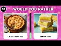 Would You Rather Savory vs Sweet Edition 🍕🍰 l Quiz Quota